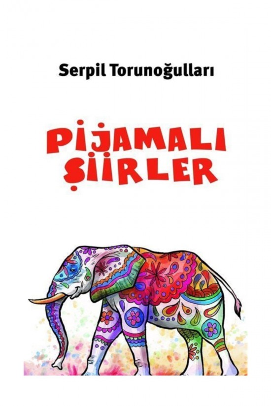 Pijamalı Şiirler