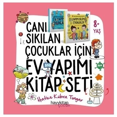 Canı Sıkılan Çocuklar İçin Ev Yapımı (2’li Kitap Seti)
