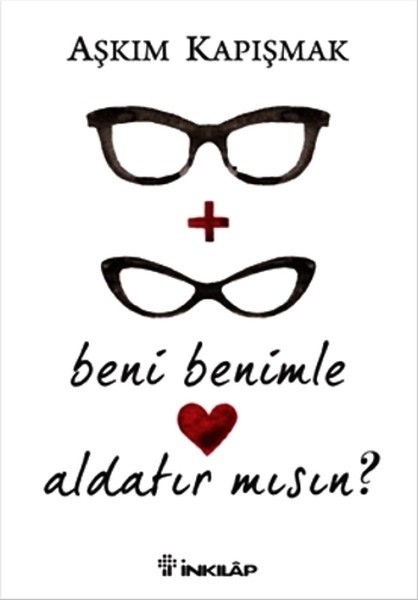 Beni benimle aldatir misin