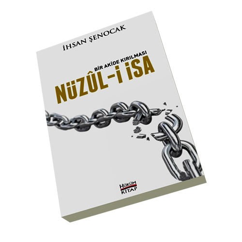 Bir akide kirilmasi nuzuli isa ihsan senocak 02 50