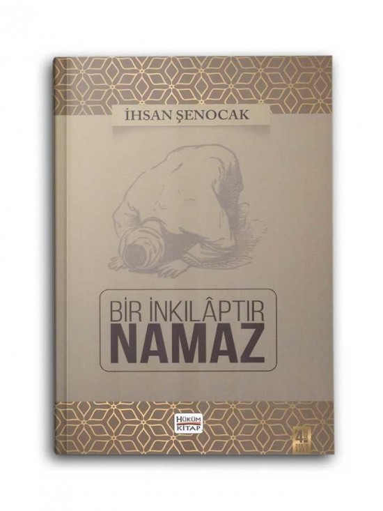 Bir İnkılaptır Namaz