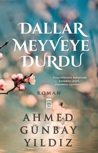 Dallar meyveye durdu