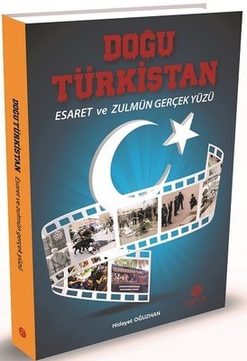 Dogu turkistan esaret ve zulmun gercek yuzu
