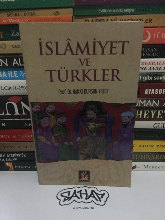 Hakki dursun yildiz   islamiyet ve turkler