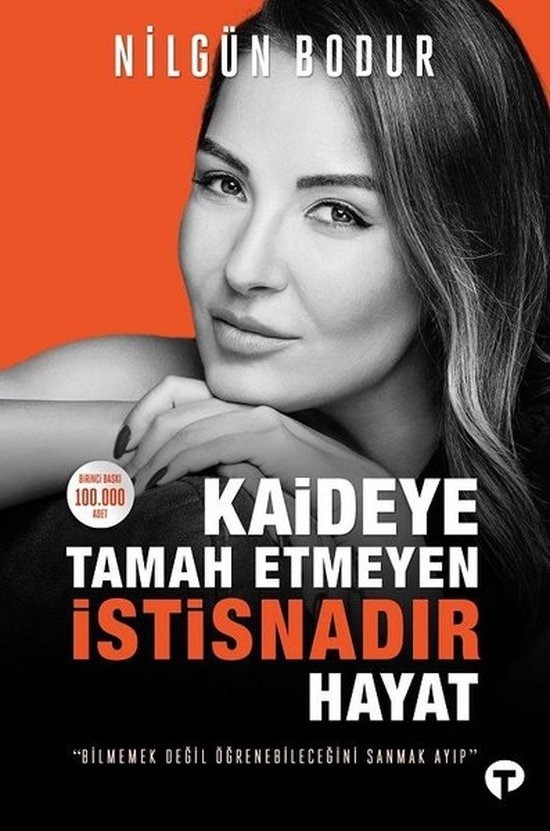 Kaideye tamah etmeyen istisnadir hayat