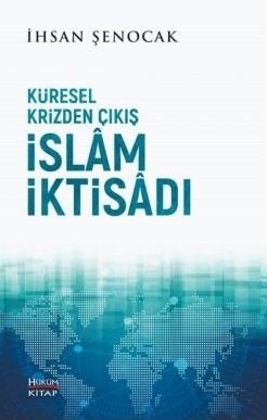 Kuresel krizden cikis islam iktisadi