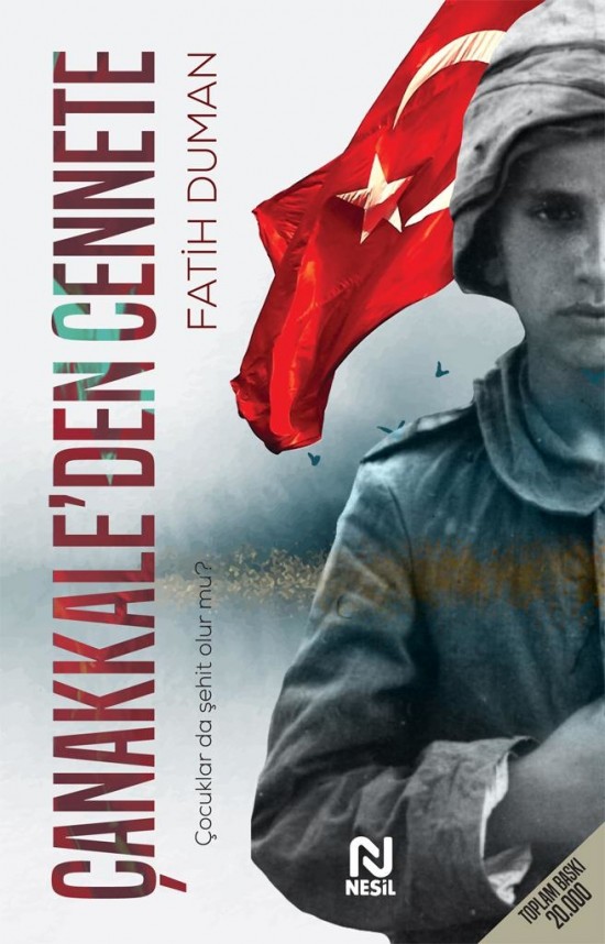 Çanakkale’den Cennete  Çocuklar da Şehit Olur mu ?