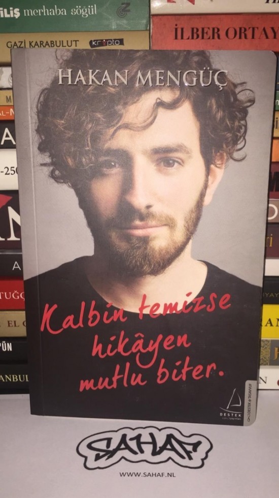 Hakan Mengüç - Kalbin Temizse Hikayen Mutlu Biter