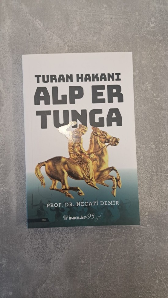 Turan Hakanı Alp Er Tunga