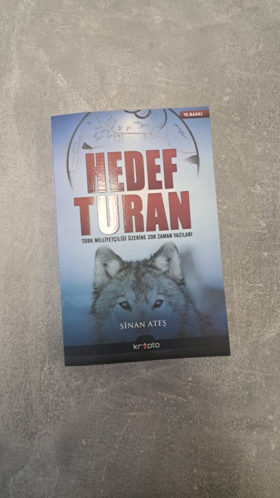 Hedef Turan Türk Milliyetçiliği Üzerine Zor Zaman Yazıları